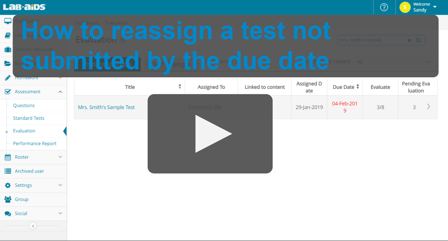 Click for video on reassigning a test that was not submitted by the due date