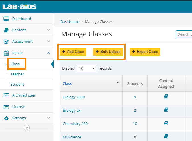 Roster > Class > Add Class, or Roster > Class > Bulk Upload 