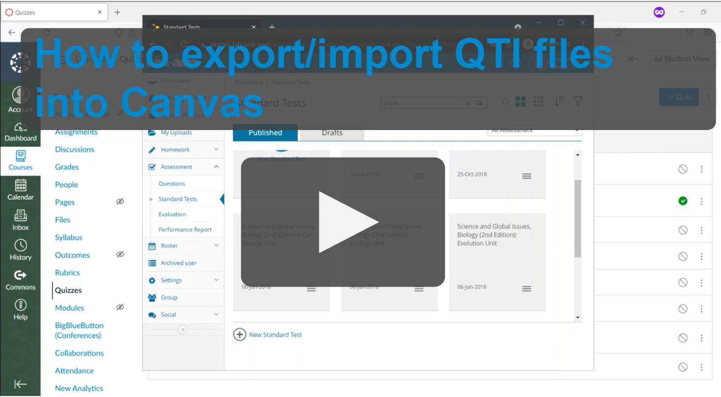 Click here for a video on how to export and import QTI files into Canvas. 