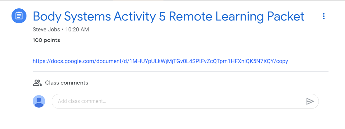 Teacher copied the link to Activity 5 Remote Learning Packet and pasted it into GC as an assignment.