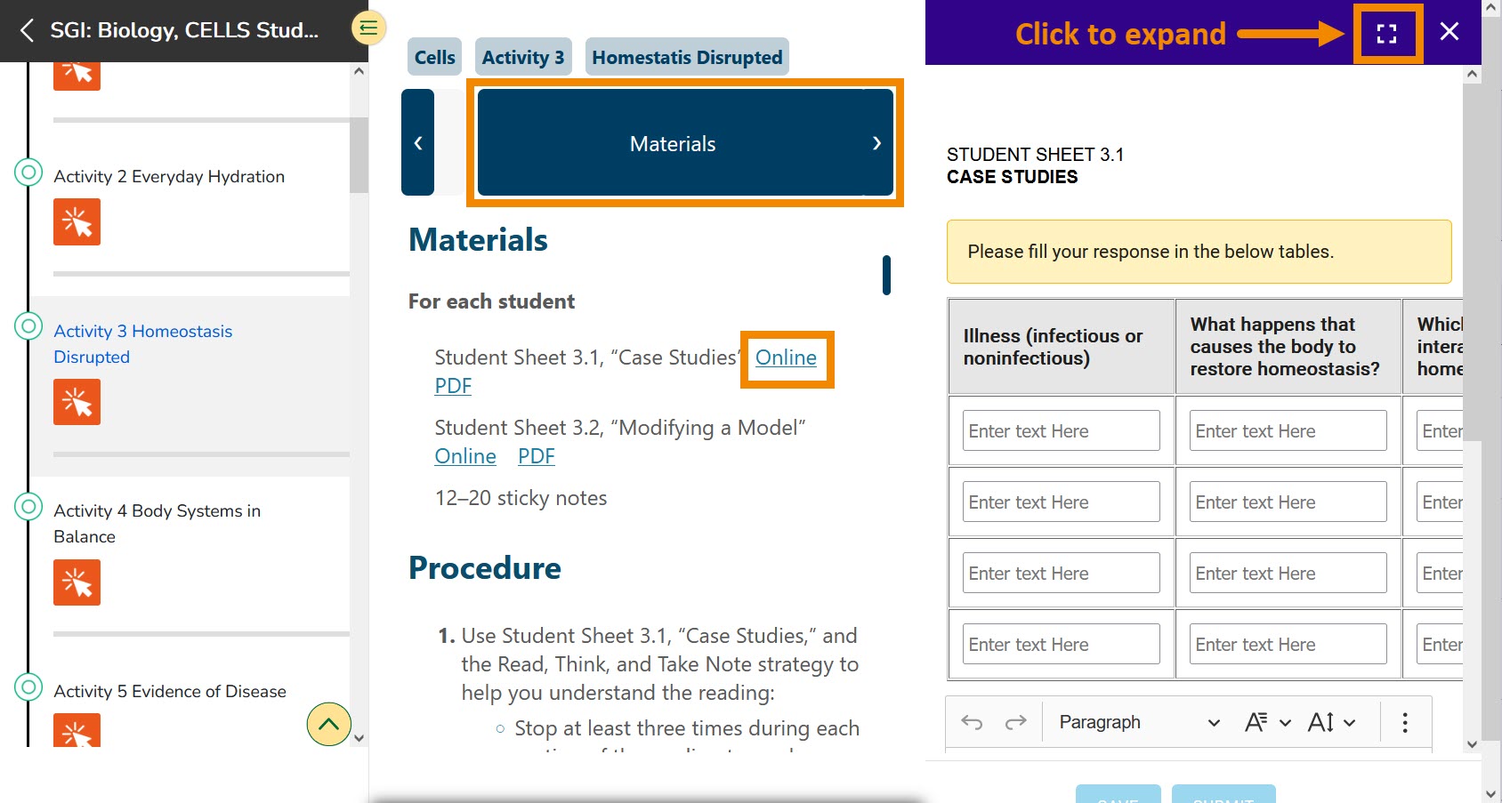 Click "Online" next to each student sheet to open in a new side-by-side window. Maximize the window by clicking the box in the top right of the student sheet.