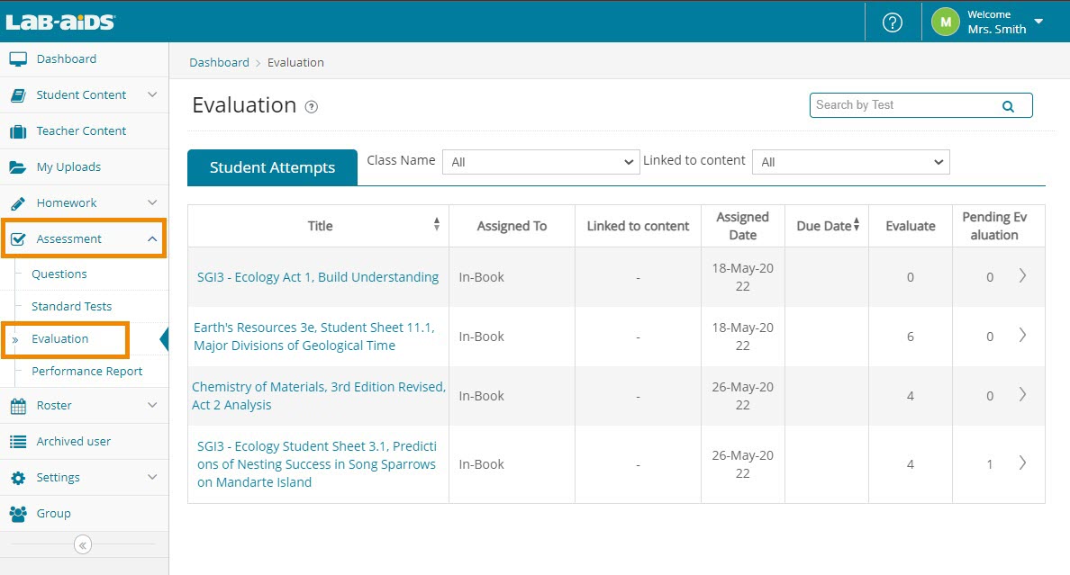 Click the "Assessment" >> "Evaluation" screen to evaluate student sheets, analysis questions, and build understanding questions submitted by students.