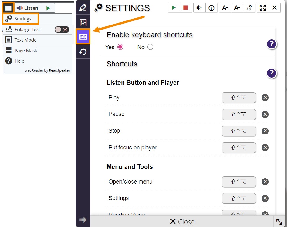 From this screen, user can enable/disable keyboard shortcuts and customize keyboard combinations for specific actions.