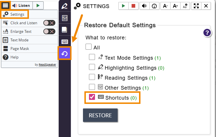 A screenshot of the Settings >> Restore menu displays with "Restore Default Settings" at the top. There are 5 options/categories available. All settings are deselected except for "Shortcuts" and there is a blue "restore" button at the bottom.