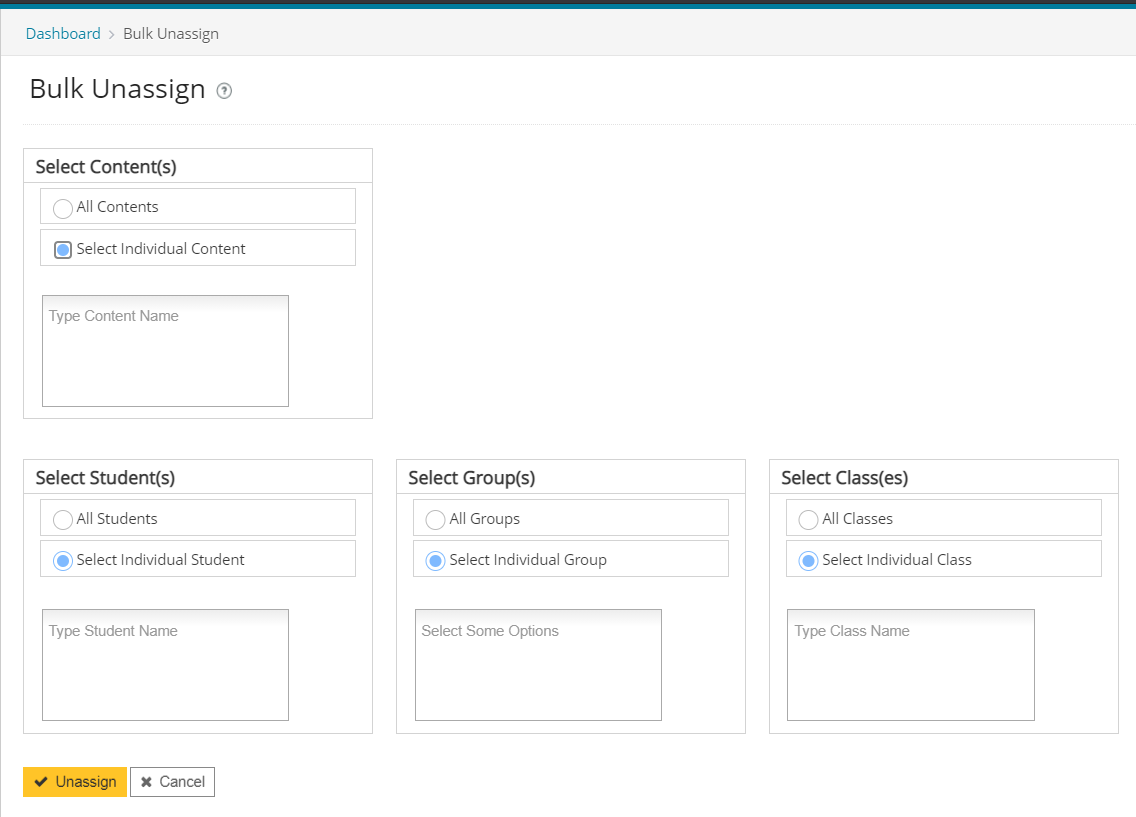 Select which content to unassign, and the classes/groups/students to unassign from. 