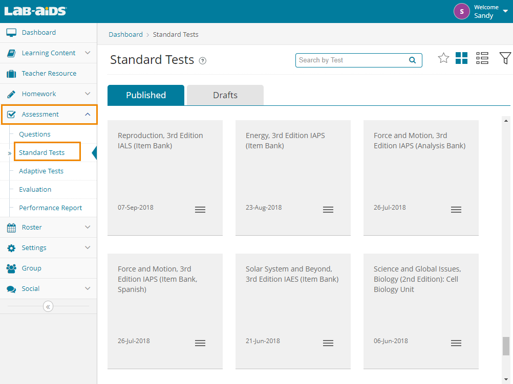 Click Assessment > Standard Tests to view all tests. 